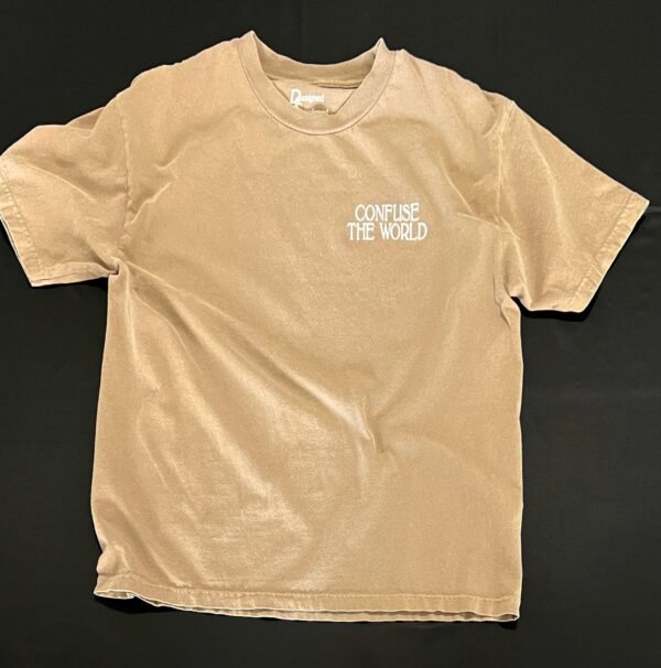 Confuse The World Tee