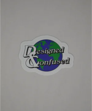 Designed & Confused World Sticker